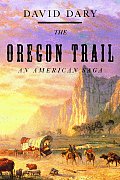 Oregon Trail An American Saga