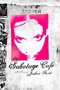 Sabotage Cafe