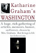 Katharine Grahams Washington