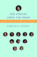 Ten Circles Upon The Pond A Mother Of Te