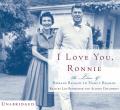I Love You Ronnie The Letters Of Rona