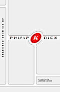 Selected Stories of Philip K Dick
