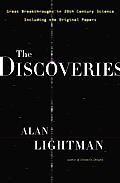 Discoveries Great Breakthroughs in 20th Century Science Including the Original Papers