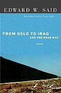 From Oslo To Iraq & The Road Map Essays