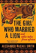 Girl Who Married a Lion & Other Tales from Africa