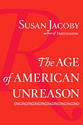Age Of American Unreason
