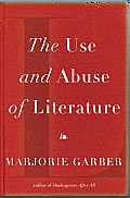 Use & Abuse of Literature