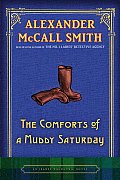 Comforts of a Muddy Saturday An Isabel Dalhousie Novel