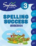 Third Grade Spelling Success Sylvan Workbooks