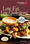 American Heart Association Low Fat Low Cholesterol Cookbook Large Print