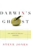Darwins Ghost The Origin Of Species Updated