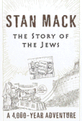 Story Of The Jews A 4000 Year Adventure