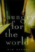 Hungry For The World