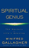 Spiritual Genius The Mastery Of Lifes