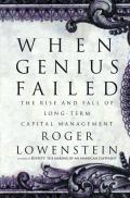 When Genius Failed The Rise & Fall of Long Term Capital Management