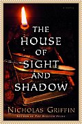 House Of Sight & Shadow - Signed Edition