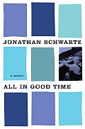 All In Good Time A Memoir Schwartz