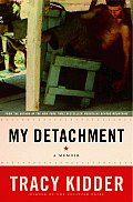 My Detachment A Memoir