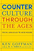 Counterculture Through The Ages From Abr