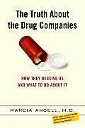 Truth About The Drug Companies