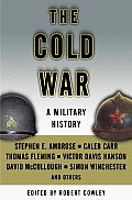 Cold War A Military History
