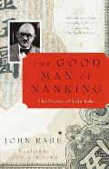 Good Man of Nanking The Diaries of John Rabe