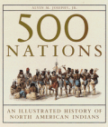 500 Nations: An Illustrated History of North American Indians
