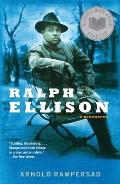 Ralph Ellison: A Biography