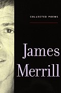 Collected Poems Of James Merrill