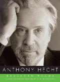 Selected Poems of Anthony Hecht