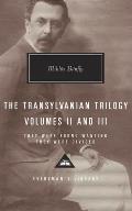 The Transylvanian Trilogy, Volumes II & III: They Were Found Wanting, They Were Divided; Introduction by Patrick Thursfield