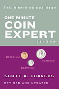 One Minute Coin Expert 6th Edition