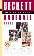 Official Beckett Price Guide To Baseball 2006