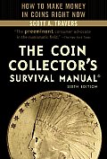 Coin Collectors Survival Manual 6th Edition