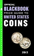 Official Blackbook Price Guide to United States Coins 2013 51st Edition