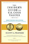 The Insider's Guide to U.S. Coin Values (Insider's Guide to U.S. Coin Values)