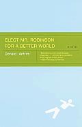Elect Mr Robinson For A Better World