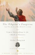 Pilgrims Progress & Grace Abounding to the Chief of Sinners