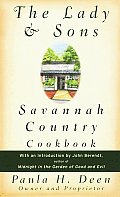 Lady & Sons Savannah Country Cookbook
