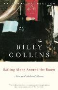 Sailing Alone Around the Room New & Selected Poems