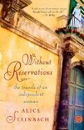 Without Reservations The Travels of an Independent Woman