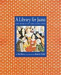 Library for Juana The World of Sor Juana Ines