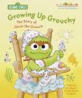 Growing Up Grouchy The Story Of Oscar