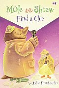 Mole & Shrew Find A Clue