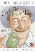 Charlie Muffins Miracle Mouse