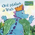 Ord Makes A Wish Dragontales