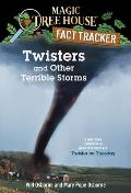 Magic Tree House 23 Research Guide Twisters & Other Terrible Storms A Nonfiction Companion to 23 Twister on Tuesday