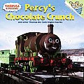 Thomas and Friends: Percy's Chocolate Crunch and Other Thomas the Tank Engine Stories