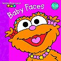 Baby Faces (Sesame Beginnings Level 1)
