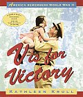 V Is For Victory America Remembers WWII